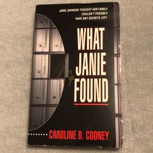 What Janie Found- Caroline B. cooney